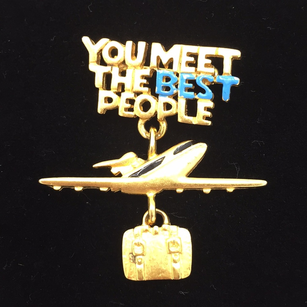 Pin: “You Meet The BEST People” w/Jet & Suitcase